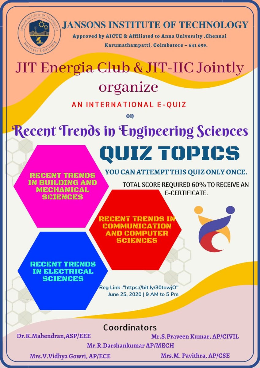JIT_Offl's tweet image. JIT Energia Club and JIT - IIC will jointly organize an International E-Quiz on the &quot;Recent Trends in Engineering Sciences&quot; on June 25, 2020.

#InternationalEQuiz #Quiz #EngineeringSciences #Trends #EnergiaClub #IIC #JIT