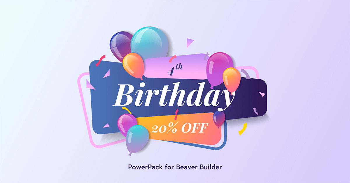 BeaverAddons's tweet photo. Woohoo! 🎊 
 
PowerPack has turned 4 today &amp; We can't thank you enough for all your love &amp; support! ❤️

To cherish this moment, we are giving a flat 20% OFF on all plans &amp; upgrades. 😍
Do not miss this opportunity! 👉https://t.co/APeQz00zsm
#PowerPack #Birthday #BeaverBuilder https://t.co/NXMURBoCj3