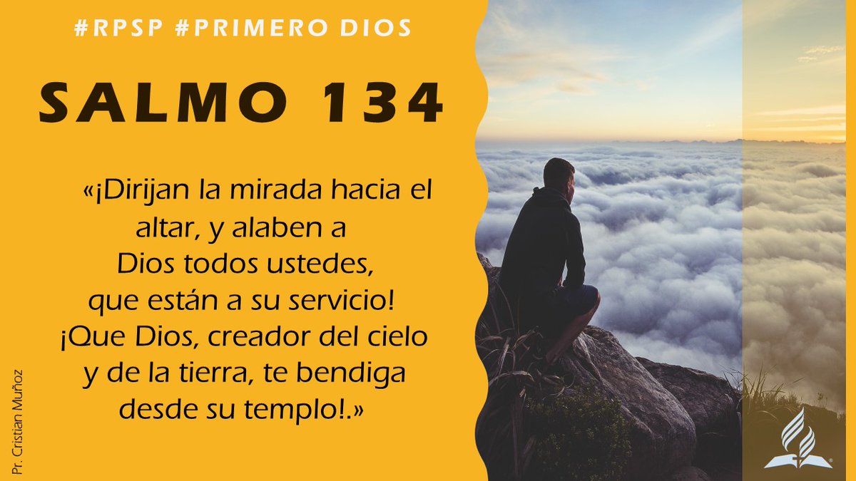 prcristianf's tweet photo. #rpsp #PrimeroDios #Dios #Biblia #adventistchurch #PrimeiroDeus #Salmos #BuenLunes #DiscipulAR #Salmo134 #vidaconpropósito #sl134 #JovenesAdventistas #JA #OrarParaSalvar #yocreo #Jesúsviene #adventistas #Creedensusprofetas #UnCapítulopordía #BuenDía #ESPERANZA https://t.co/zX6Rzn8Fkz