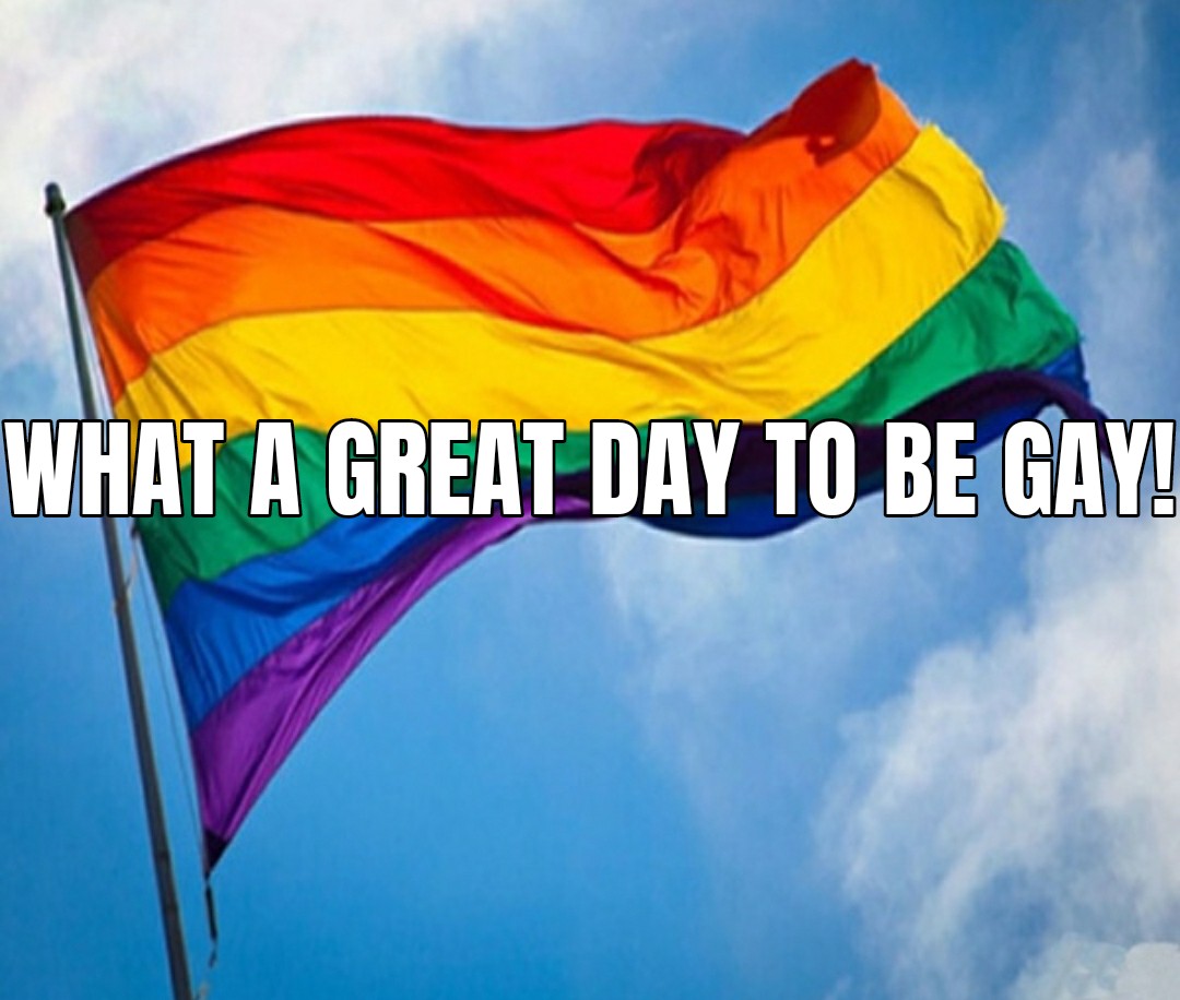 JudgeRosie's tweet photo. Every day is a great day to be Gay, but today, especially . . . https://t.co/bA7S87QRwf