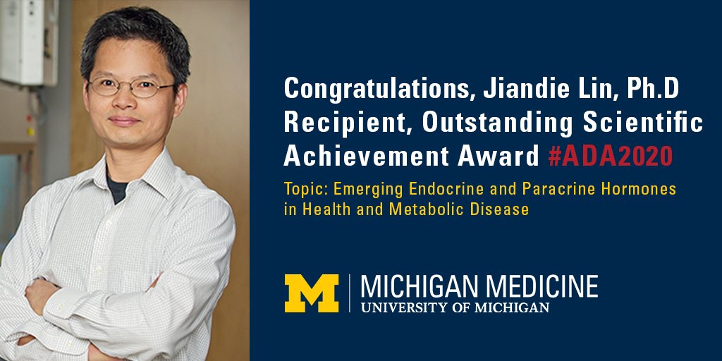 UMichMedScience's tweet image. Join us in congratulating Jiandie Lin, PhD, on receiving this year's Outstanding Scientific Achievement Award at #ADA2020! @umichmedicine @UMLifeSciences #ADAGoesVirtual