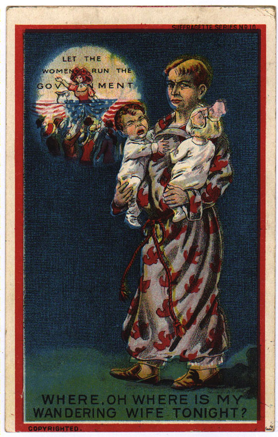 All of these things come together in one of the main anti-suffrage claims: that women's rights are incompatible with the family, with having children, and with social stability. Many of the images feature broken homes, and men left alone to look after the home and children. 12/