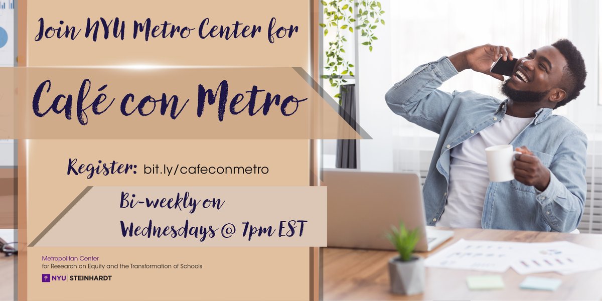 metronyu's tweet photo. This Wednesday (6/17), join our Metro family at Café con Metro, our biweekly Wednesday conversations on Culturally Responsive and Sustaining Education in classrooms and schools. Register at https://t.co/juRFcjuihZ. https://t.co/dCSAJKEiLU