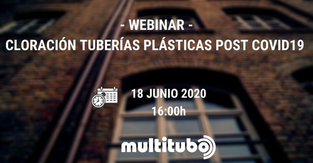 El 18 de Junio: #MultituboCloración
“Cloración de tuberías plásticas post COVID19”
Webinar impartido por Miguel Ángel Torres de 
@Multitubo
 
La salubridad y protección sanitaria cobrará una mayor importancia desde ahora

Inscríbete aquí: multitubo.es/webinar-clorac…