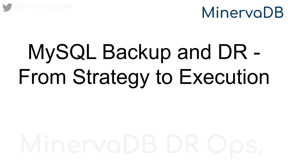 MinervaSQL's tweet image. Learn MySQL Backup and DR, From strategy to execution - zcu.io/9oeT #MySQL #MySQLDBA #MySQLDR #MySQLBackup