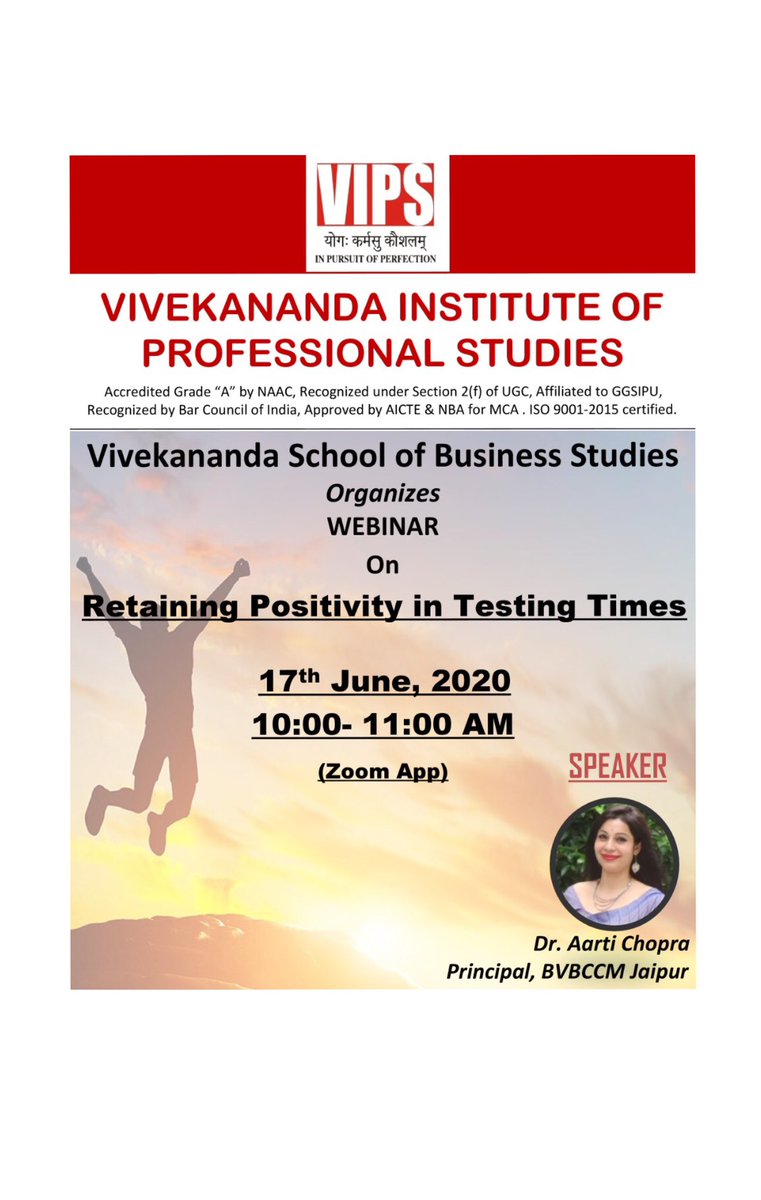 VIPS_Delhi's tweet photo. #VipsDigitalEducation

#VSBS , #vips organises a #webinar on  “Retaining positivity in testing times*
*Date* :17th June, 2020
*Time*: 10:00-11:00 AM
*For registration*: https://t.co/wwMJNIxony https://t.co/nsthnJMRWU