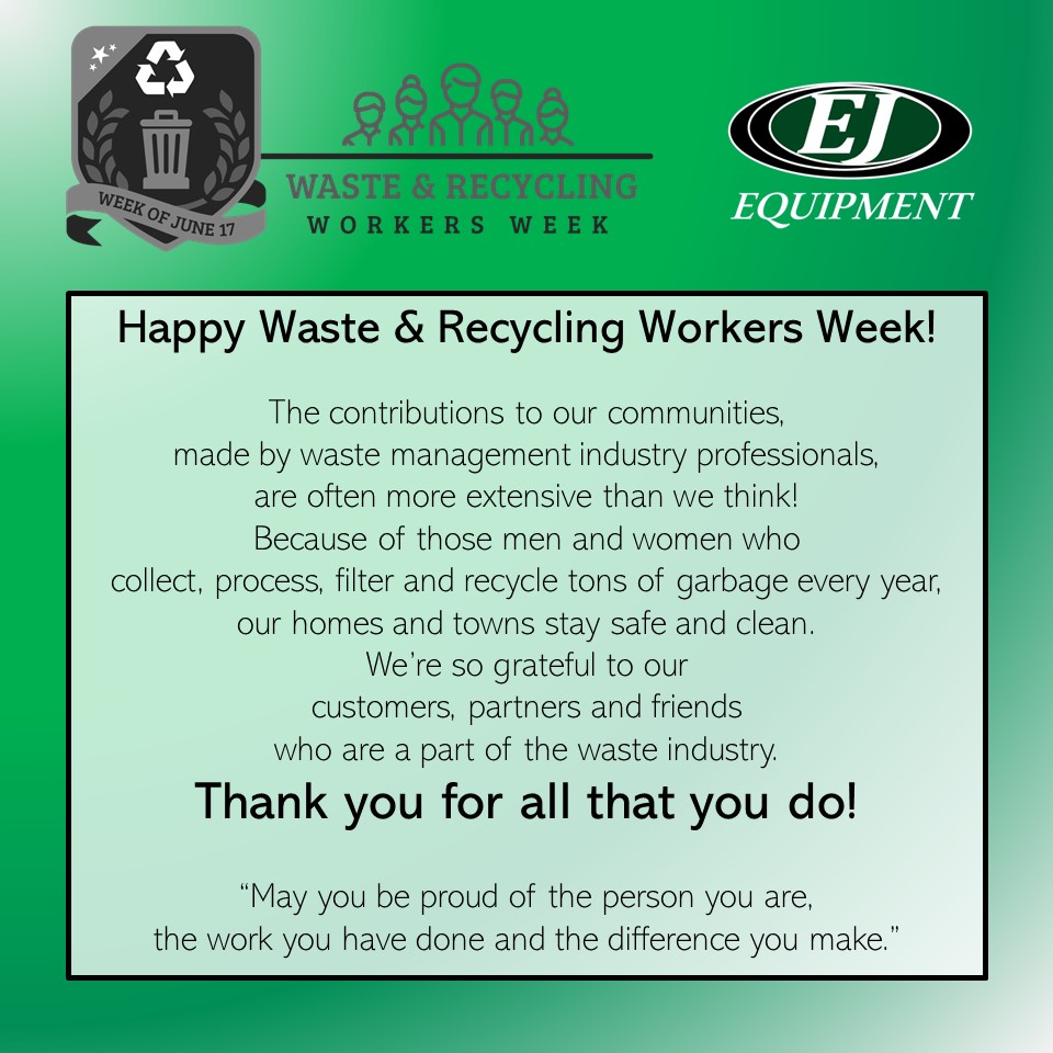 EJEquipment's tweet image. Happy #WasteandRecyclingWorkersWeek!
