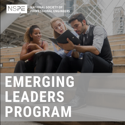 I wouldn’t be where I am today without the guidance of established leaders in the engineering field. If you’ve envisioned yourself in a leadership role, get specialized training through <a href="/NSPE/">NSPE HQ</a>’s Emerging Leaders Program: bit.ly/3cXgTVF