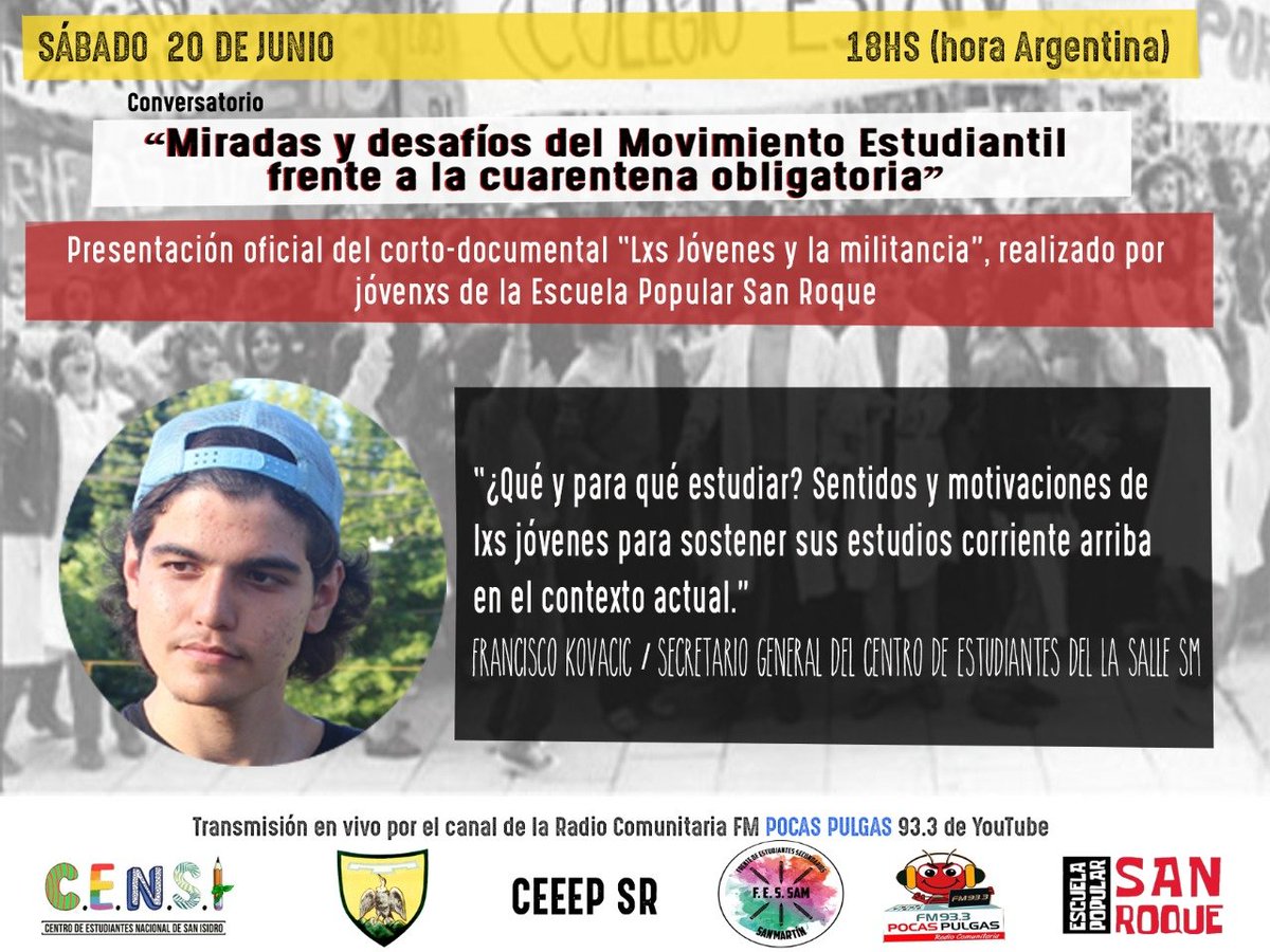 Fessam_'s tweet photo. 🗣️Este Sábado 20 de Junio a las 18hs, nuestro compañero Francisco Kovacic (@elocuenciapop) va a estar participando del conversatorio 'Miradas y desafíos del Movimiento Estudiantil frente a la cuarentena obligatoria'. https://t.co/NsqLsga7GL