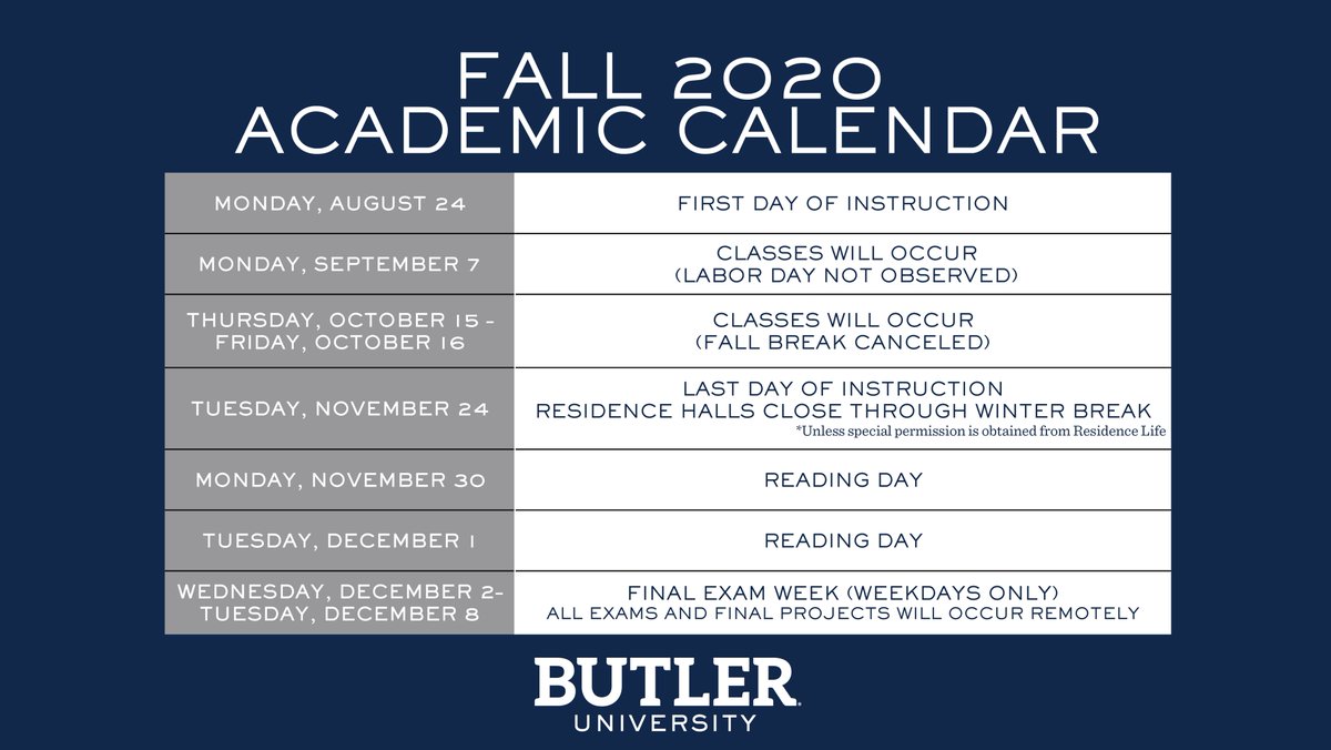 butler academic calendar 2021 Butler University On Twitter Butler University Has Announced Alterations To The Fall 2020 Academic Calendar As We Prepare For A Safe Return To Campus In The Fall Our Primary Goal Is To butler academic calendar 2021