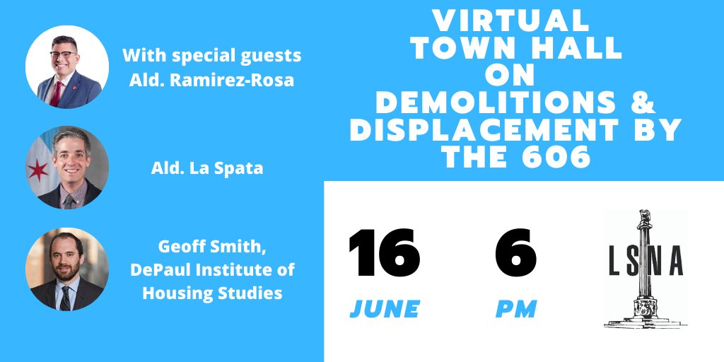 Tomorrow from 6pm - 6:45pm, I'll be part of the Virtual Town Hall on Demolitions &amp; Displacement by the 606. Special thanks to @LSNAChicago &amp; <a href="/HousingStudies/">Institute for Housing Studies</a> for hosting. 

To RSVP, visit: 
forms.gle/zyFyoau2G38Erj…