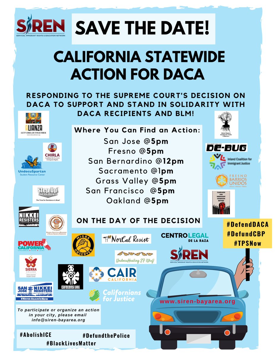 SIRENImmiRights's tweet photo. There was no @SCOTUS decision on #DACA today, making Thursday another potential day. On the day we receive the opinion, we want to make sure we have a statewide response to uplift our demands. Please consider joining a car action in your city. #DefendDACA #DefundCBP #TPSNow https://t.co/FeefZL0h8S