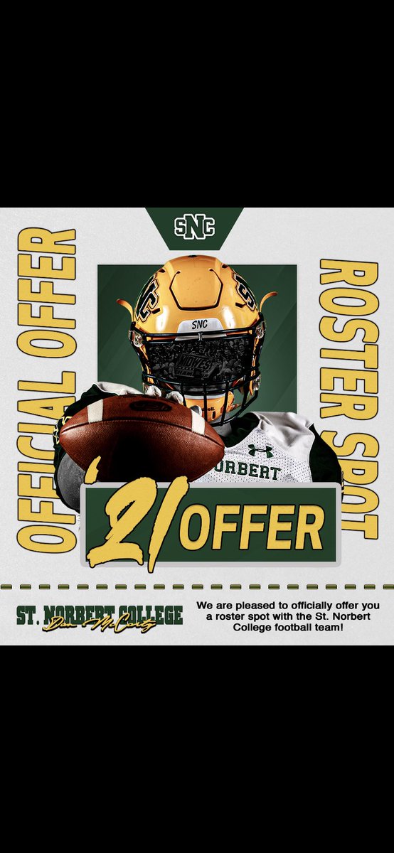 Blessed to receive my first roster spot from <a href="/SNCfootball/">St. Norbert Football</a>! Special thanks to <a href="/donmaslinski/">don maslinski</a> for reaching out!!🟢🟡#GoKnights