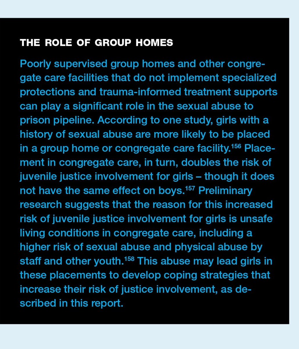 Sexually abused girls are more likely to be placed in a group or foster home.Trauma manifests in different ways. It's common for abused girls to behave "badly" as a response to the trauma.Caretakers often call police to "control" them, exacerbating the trauma.