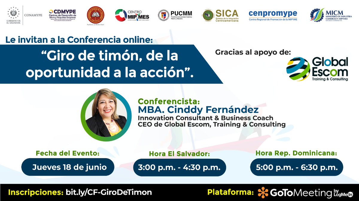 #MYPEs Les invitamos al Webinar: "Giro de timón, de la Oportunidad a la Acción" que será impartido <a href="/CinddFernandez/">Cinddy Fernández ▕⃝⃤⚯͛</a> CEO de <a href="/GlobalEscom/">Global Escom, Training & Consulting</a> y experta en temas de liderazgo y cambio organizacional. Una experiencia que no pueden perderse... Link para registro: bit.ly/CF-GiroDeTimon