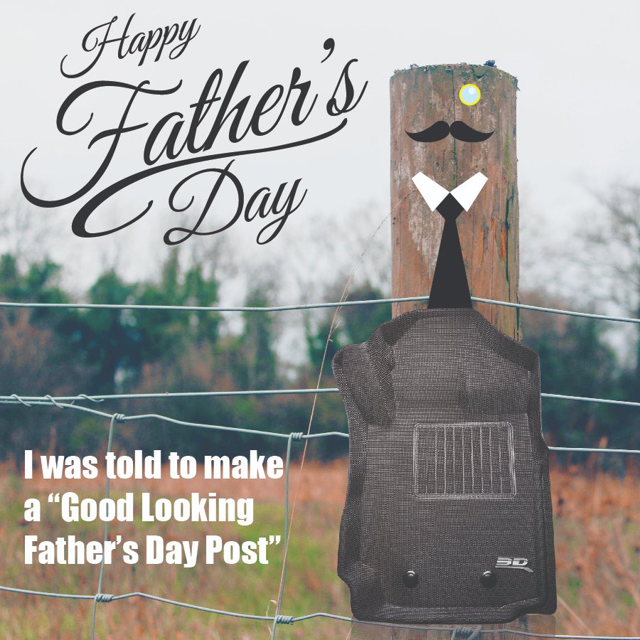 Check out bit.ly/3hxi3dO for that good looking 3D Custom Fit Floor Mat (Post not included).

#HappyFathersDay 
#3DMatsUSA 
#3DMAXpider 
#carcare
#fathersday2020
#FathersDay