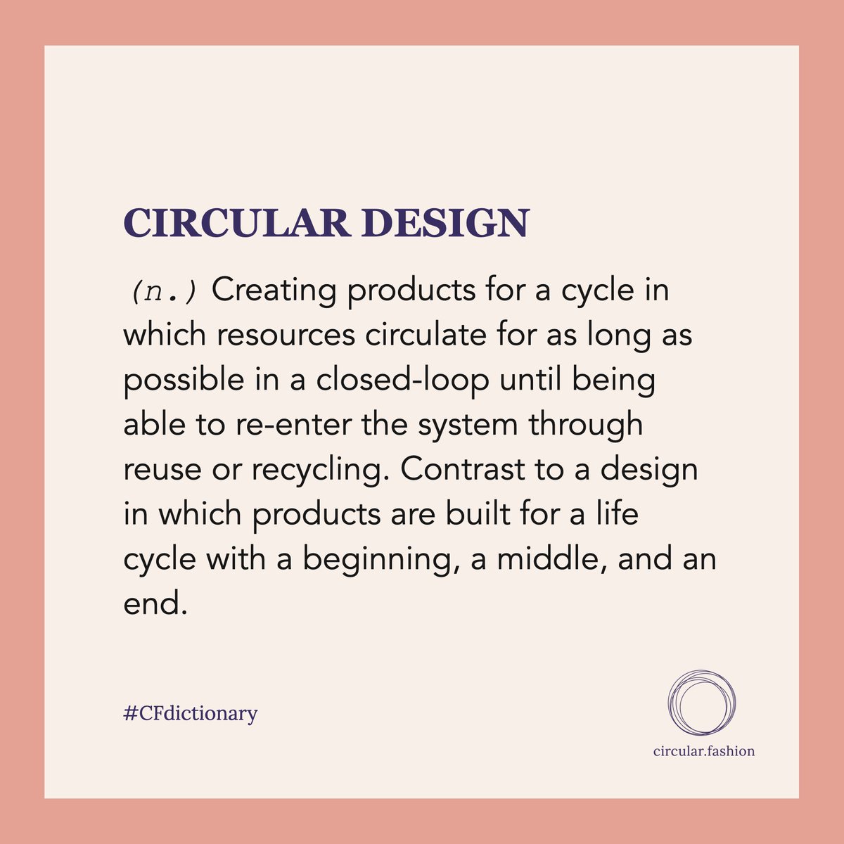circularfsystem's tweet photo. We are moving on to circular design as our next knowledge share topic! A circular fashion system requires garments designed to circulate, which makes the design process crucial in determining the life cycle of a fashion item.
#CFdictionary #CFknowledge https://t.co/9S4F5QKtUt