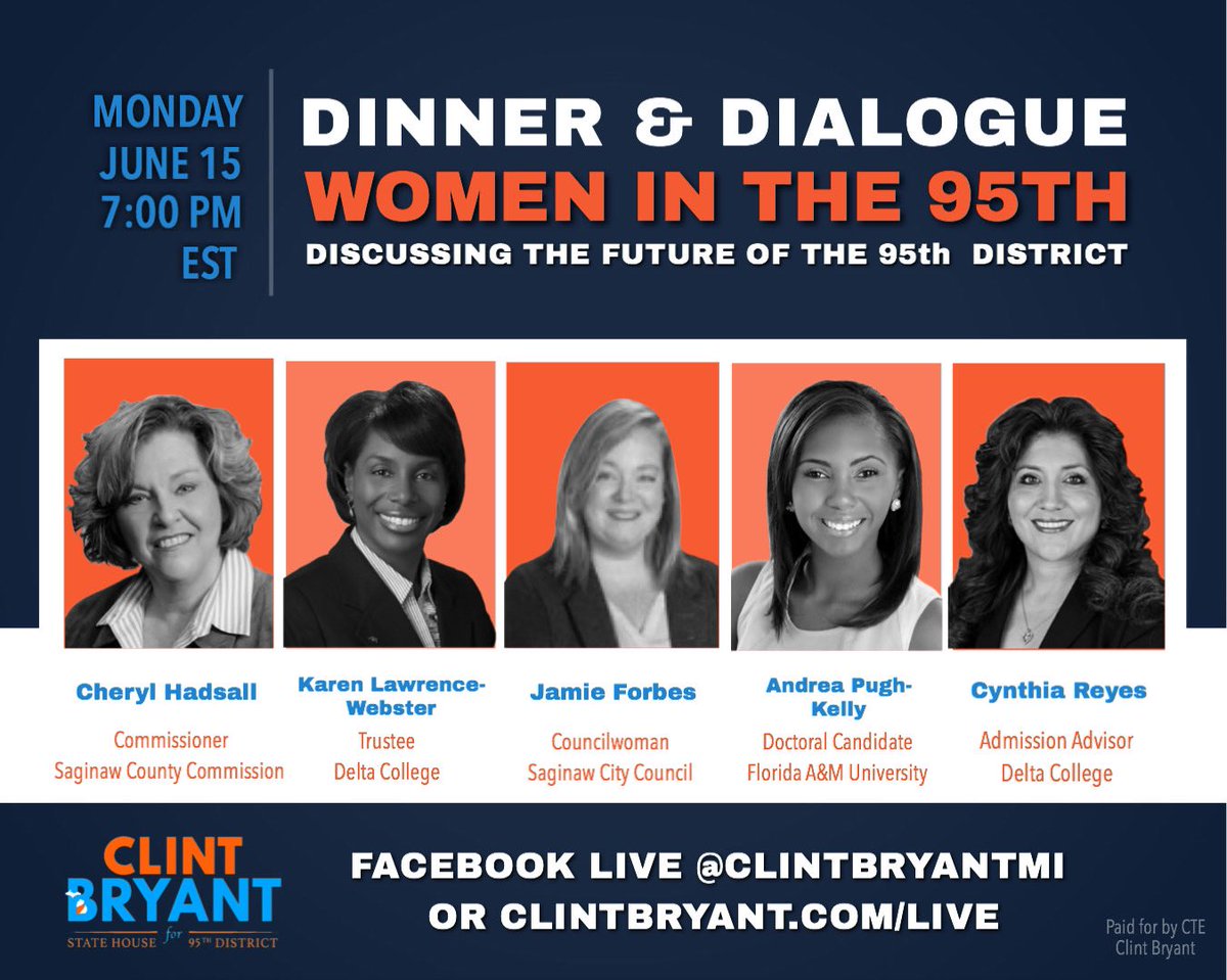 ClintBryantMI's tweet photo. Friends &amp; Family please join me for our next Dinner and Dialogue, TODAY, June 15th at 7:00pm on Facebook Live and on https://t.co/FLoEU3Otf9! We’ll be discussing the future of the 95th District while dinner is served. https://t.co/v5niDWgweP