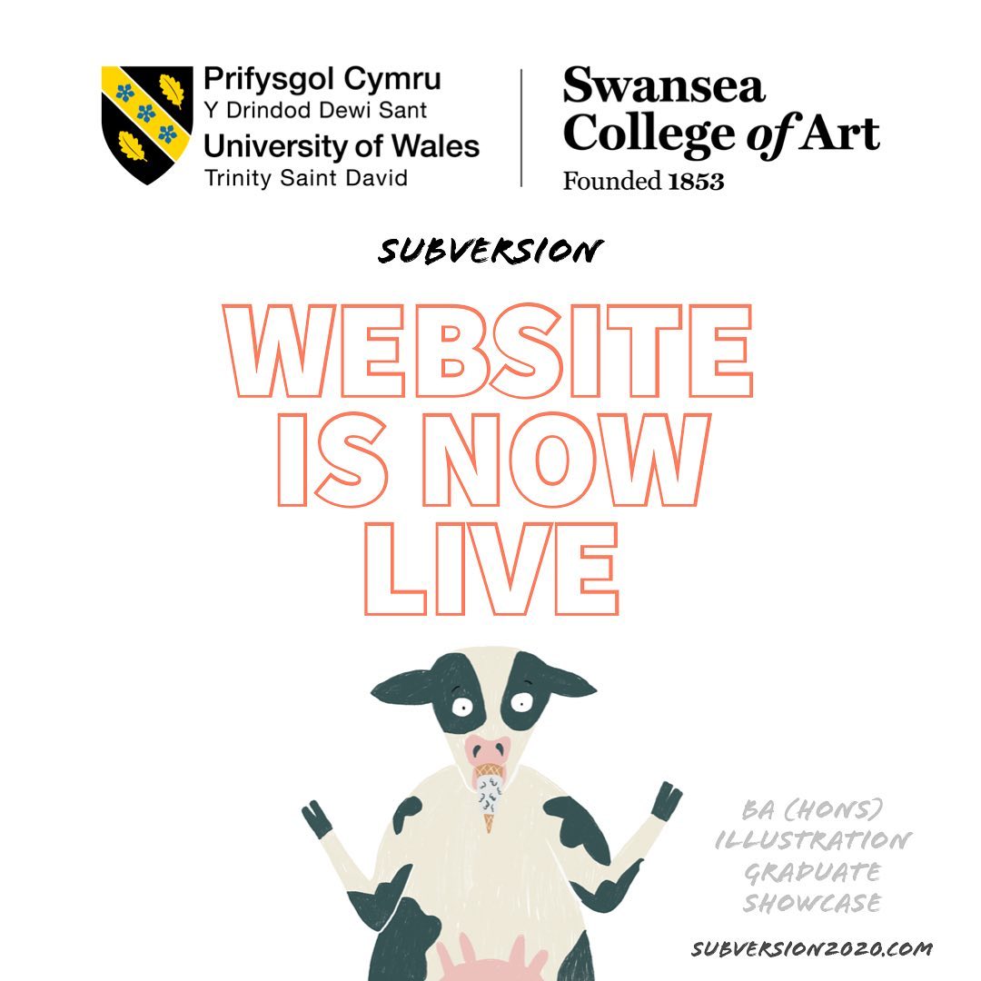 ArtSwansea's tweet photo. SUBVERSION
Our BA Illustration graduate exhibition is now online! 👏💕

https://t.co/rXTa6HBbsb
@ArtSwansea @UWTSD @UWTSDStudents @theaoi https://t.co/RZgHccPCxP