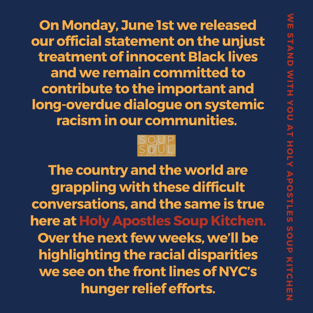 Holy Apostles Soup Kitchen remains committed to contributing to the important and long-overdue dialogue on  #systemicracism in our communities. Over the next few weeks we’ll be highlighting the racial disparities we see on the front lines.  #SoupAndSoul  #BlackLivesMatter  