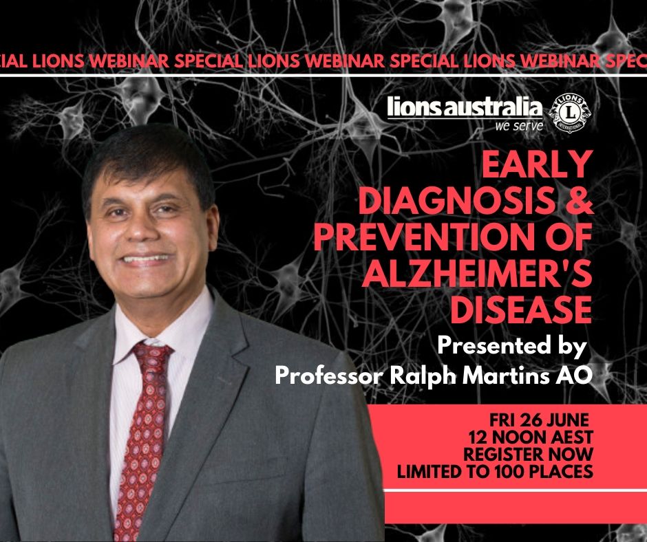 We are pleased to bring you a special #webinar with <a href="/RalphNMartins1/">Ralph N Martins</a> on Early Diagnosis and Prevention of #Alzheimers. <a href="/lionsalzheimers/">Lions Alzheimer's</a> Register now: bit.ly/2UMJHKm