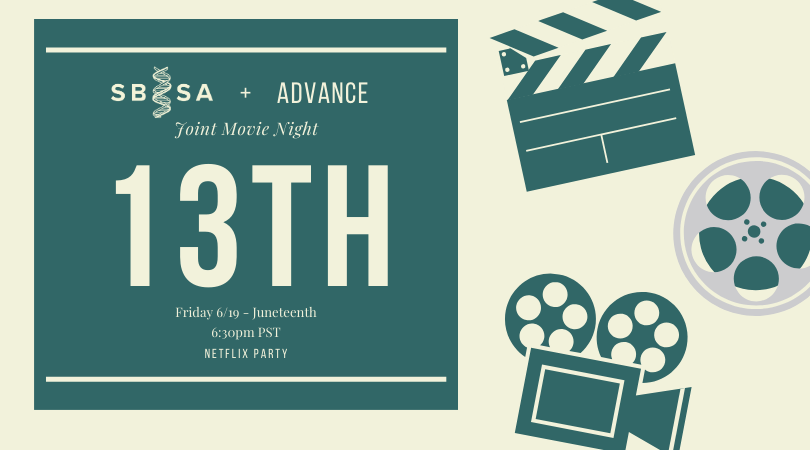 SBSA_official's tweet photo. SBSA and ADVANCE are co-hosting a virtual movie night to watch 13th THIS FRIDAY 6/19 at 6:30pm.

RSVP by this Wednesday to receive the Netflix party link. The first 20 people who RSVP for this event will get a $15 gift card to purchase dinner.

https://t.co/HEsP9hwMhA https://t.co/FrYh80PR4d