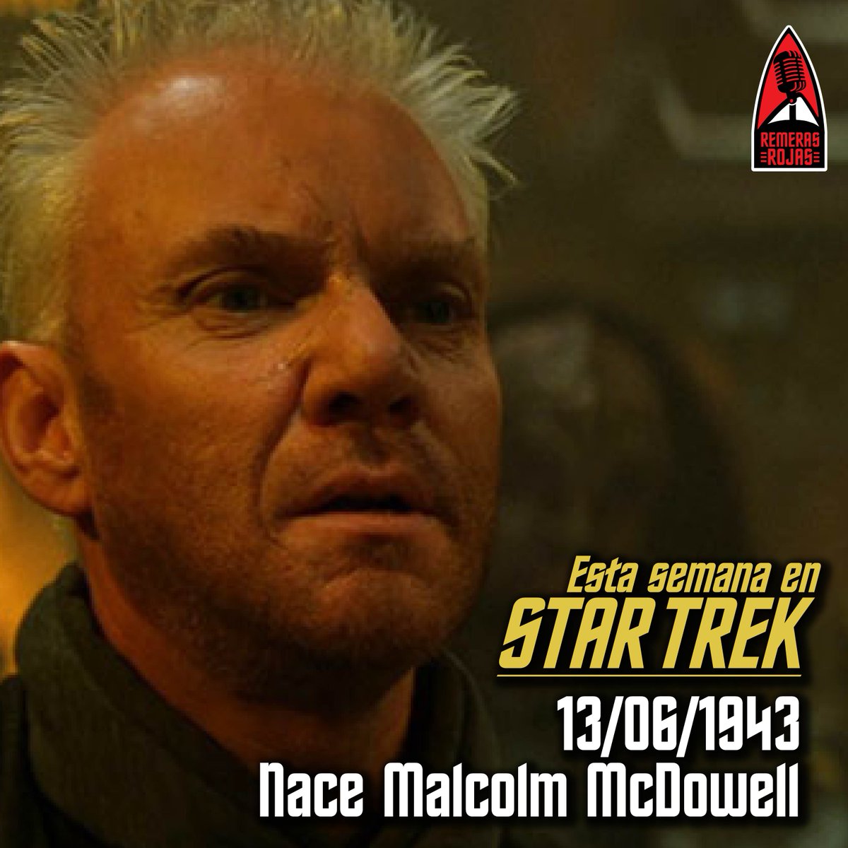 RemerasRojas's tweet photo. 13/06/1943 nace el gran actor #MalcolmMcDowell
13/06/1957 nace #AdaMaris
13/06/1971 Nace #ShannonFill
13/06/1993 Se estrena el maravilloso episodio "Duet"
#StarTrek #RemerasRojas #redshirts #scifipodcast #startrekpodcast #EstaSemanaEnStarTrek https://t.co/4cE9rBUSVx