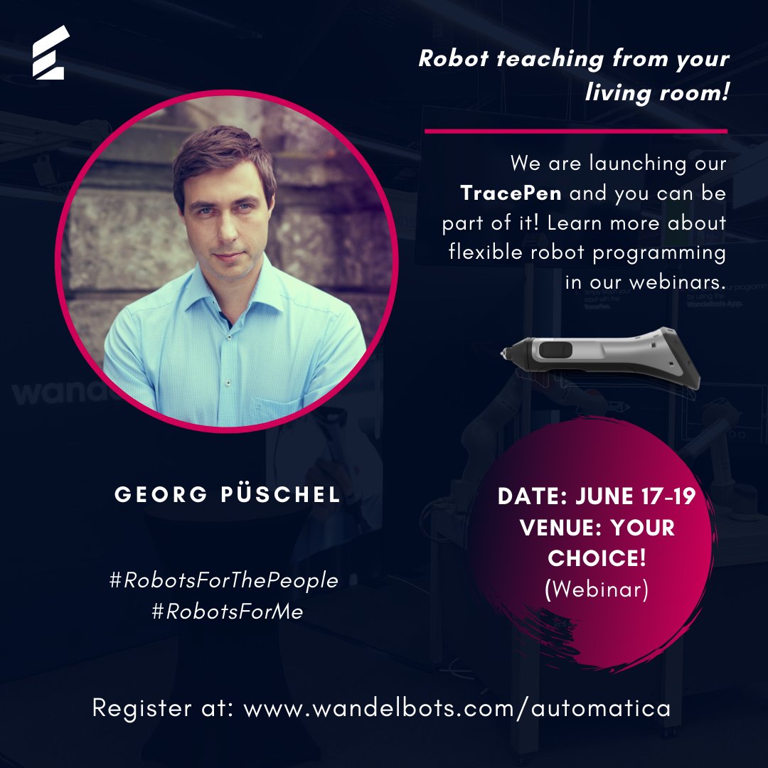 gpue's tweet image. One last thing: We are about to revolutionize the entire robotic market! Join us (@wandelbots) as we launch our #TracePen and experience LIVE how it is used to teach a robot a new skill within minutes! Register NOW: wandelbots.com/automatica-en/ #Robotsforthepeople #finally