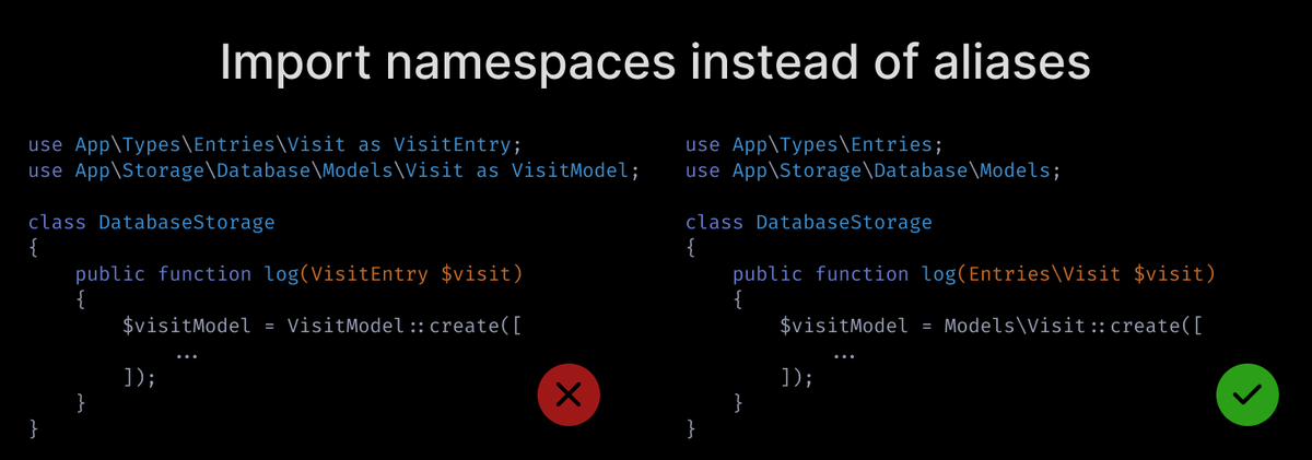  Import namespaces instead of using aliasesSometimes you may have multiple classes with the same name. Rather than importing them with an alias, import the namespaces.