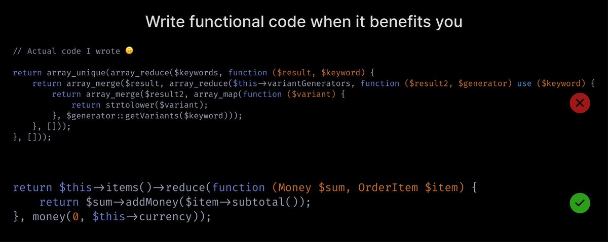  Write functional code when it benefits you.Functional code can both clean things up and make them impossible to understand. Refactor common loops into functional calls, but don't write stupidly complex reduce()s just to avoid writing a loop. There's a use case for both.