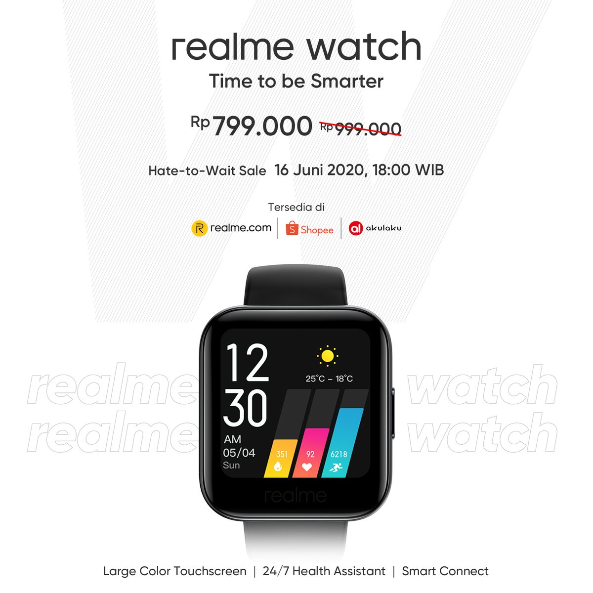 realmeindonesia's tweet photo. realme Watch akan hadir untuk kalian di Hate-to-Wait Sale https://t.co/SfwQBldHOq @ShopeeID dan @akulakuID hari ini jam 18:00 WIB.

Btw, realme Watch Fashion Straps nya lucu juga tuh. Kalian suka warna apa nih?

#FeelthePower #ZoomIntoSmartSpace #DareToLeap #FavoritnyaAnakMuda https://t.co/Ri5HnCwY4O