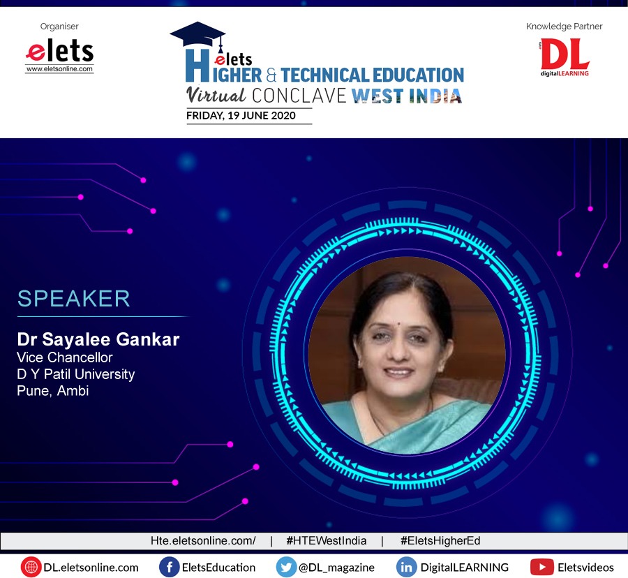 dl_magazine's tweet photo. .@eletsonline is ecstatic to have Dr Sayalee Gankar, Vice Chancellor, @DYPatilUnivers1 as an Eminent Speaker at the Higher & Technical Education Virtual Conclave, #WESTIndia on 19th June 2020.
Register Now: https://t.co/THkwV7NfvZ
#HTEWestIndia #EletsHigherEd #EletsOnline https://t.co/Ut0OaQhsDo
