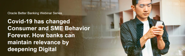 Pascal_Pierre_O's tweet image. Banking executives, join @OracleFS Better Banking Webinar Series. Find out how Covid-19 has changed #consumer and SME behavior, and what can be done about it. bit.ly/2UKG6Mv