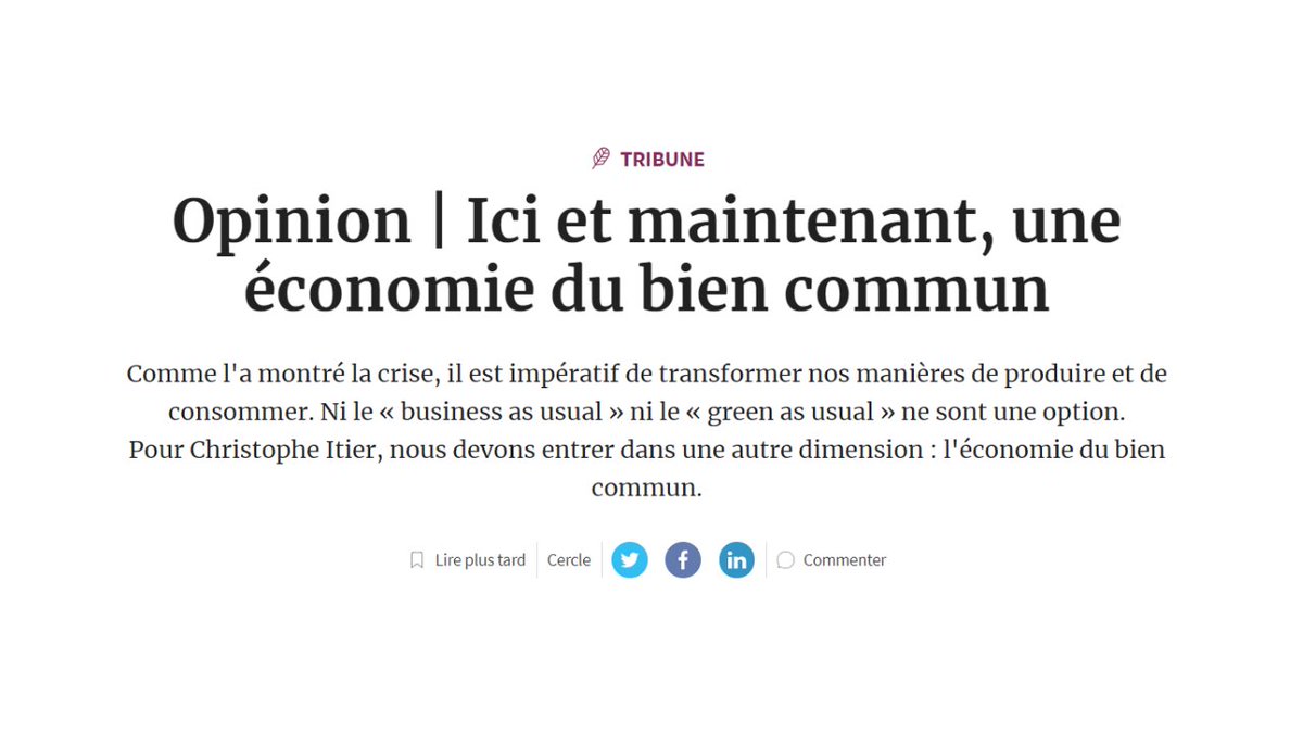 📰Pour en finir avec le "business et le green as usual" !
▶️Accélérons l'éco du bien commun, contributive et à #impact 
▶️ Cette éco de la résilience et de la souveraineté, des territoires #ESS et de la #solidarité doit être au cœur de la reconstruction   
lesechos.fr/idees-debats/c…
