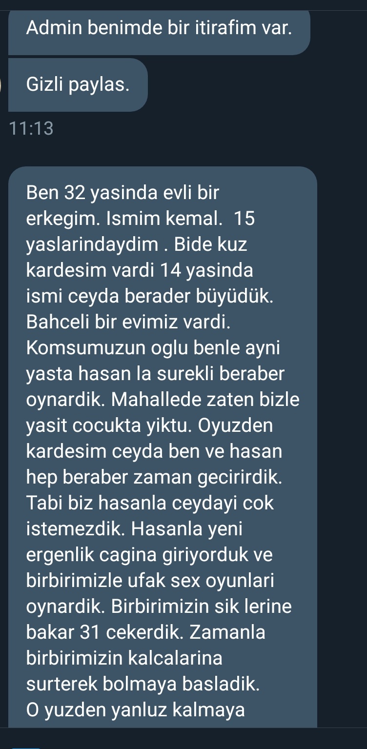 🔥🔥TŰRKİYEM İTİRAF ET (+18)🔥🔥. 25. K on X: Kiz kardesine ensens  takipcimin itirafi. Yasanmis ve bitmis t.coILir982F8C  X