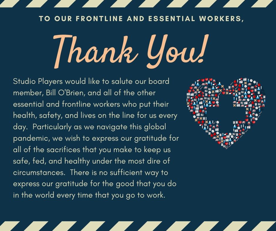 StudioPlayhouse's tweet image. Thank you to our Frontline and essential workers! #Njtheatre #TheatreNJ