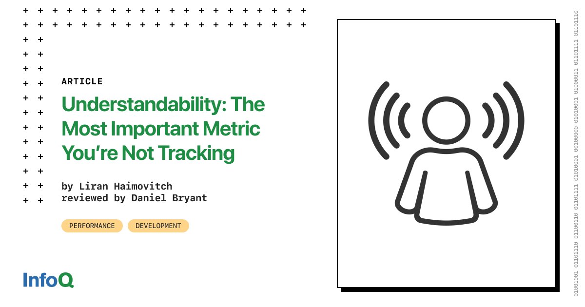 InfoQ's tweet image. #Understandability is the concept that a system should be presented so that an engineer can easily comprehend it. A system is understandable if it meets the following criteria: complete, concise, clear, and organized. Find out why this metric is important bit.ly/3fnwDTz