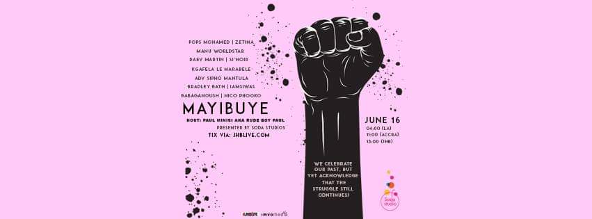 SoundTech6's tweet image. Get your free (or by donation) ticket here: Soda.sendit.media  

Soda Studio presents a June 16th Youth Day celebration: Mayibuye. 

 the live acts👇🏾 to name a few 
@iamsiwas
@PopsMohamed
@PanelDiscussion
@DaevMartian
@ManuWorldStar
@SisiNoir
@Babaganoushed