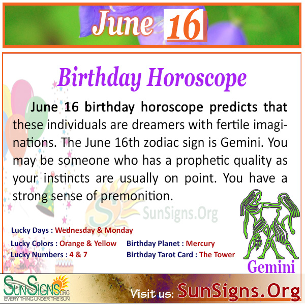SunSigns.Org on X: "JUNE 16 birthday horoscope predicts that these individuals are dreamers with fertile imaginations. https://t.co/TYhC1upIWf #Horoscope #astrology #June_16 #BirthdayPersonality https://t.co/cKote4cDgk" / X