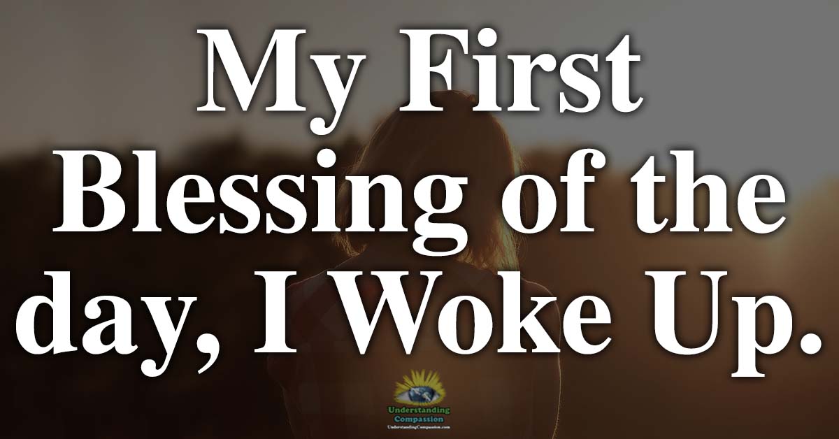 U_Compassion's tweet image. My first blessing of the day, I woke up ❤️