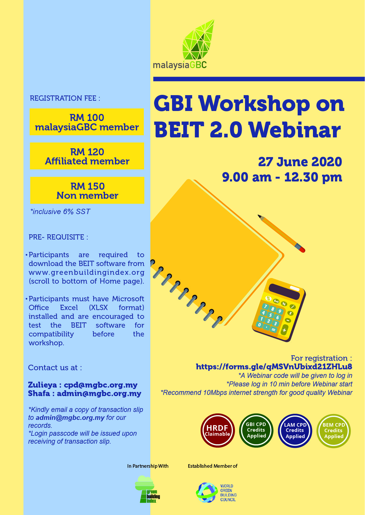 Malaysiagbc On Twitter Gbi Workshop On Beit 2 0 Webinar Date 27 June 2020 Saturday Time 9 00 Am 12 30 Noon Register Now At Https T Co Oxqdxbheve Closing Date For Registration 24 June