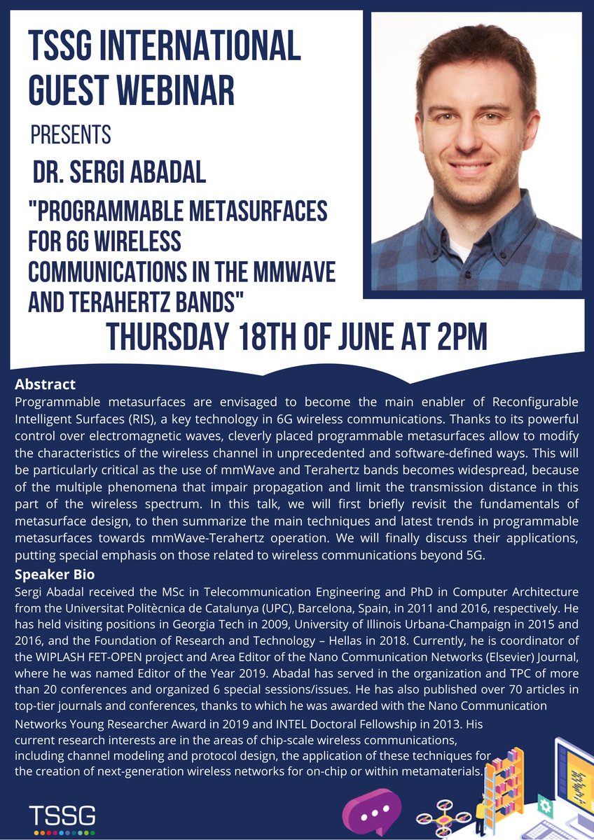 sergiabadal's tweet photo. Delighted to participate in the series of webinars organized by @TSSG_WIT. Thursday at 2PM (GMT+1) I'll be presenting our research at @VisorSurf, "Programmable #Metasurfaces for #6G Wireless Communications in the #mmWave and #Terahertz Bands". Tune in at: https://t.co/Gg9lDt7rUx https://t.co/Omyyn2WP7H