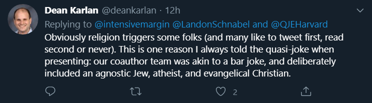 Of course none of this looks better in light of Karlan (the "agnostic Jew" as he described himself in the NYT article that covered the study) treating it all as comedy that economists would write about religion this wayI'm reading and laughing but not because it's funny