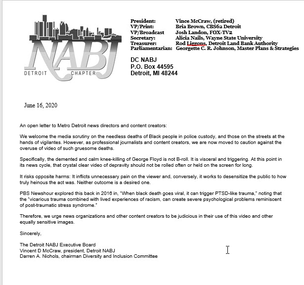 The <a href="/DetroitNABJ/">Detroit NABJ</a> Executive Board this morning sent this open letter to Metro Detroit television news directors regarding the continuing use of B-roll footage of the killing of George Floyd. <a href="/wxyzdetroit/">WXYZ Detroit</a> <a href="/FOX2News/">FOX 2 Detroit</a> <a href="/Local4News/">Local 4 WDIV Detroit</a> <a href="/CBSDetroit/">CBS Detroit</a> <a href="/NABJ/">#NABJ Headquarters ✊🏾🖊️🎙️💻 📷 🎥 📝 🔈</a> <a href="/NABJBroadcastTF/">NABJ Broadcast Task Force</a>