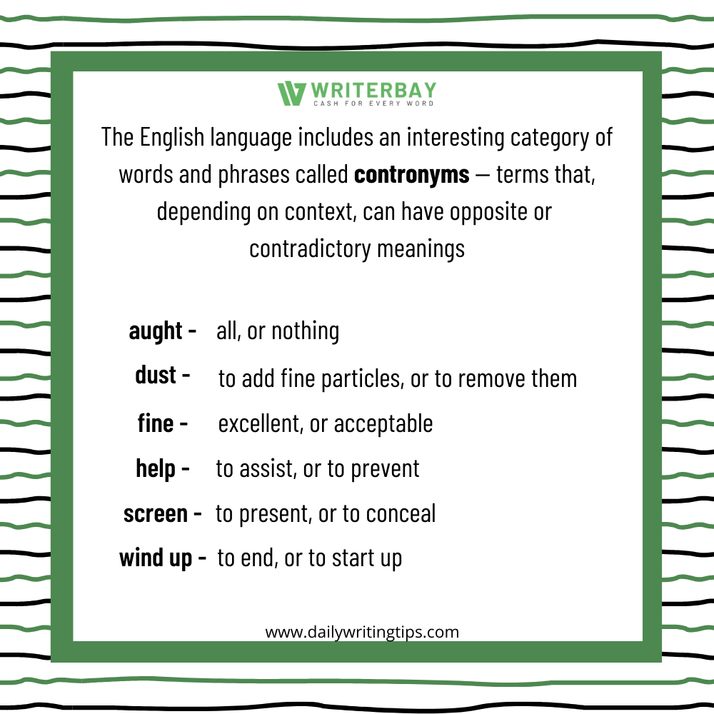 TwittWriterbay's tweet photo. Do you know any other contronyms? #writerbay #cashforeveryword #grammar #contronyms #learnenglish #freelance #freelancewriting #freelancers #writing #workfromhome #workingmom #writeformoney https://t.co/9nkgFaWzum