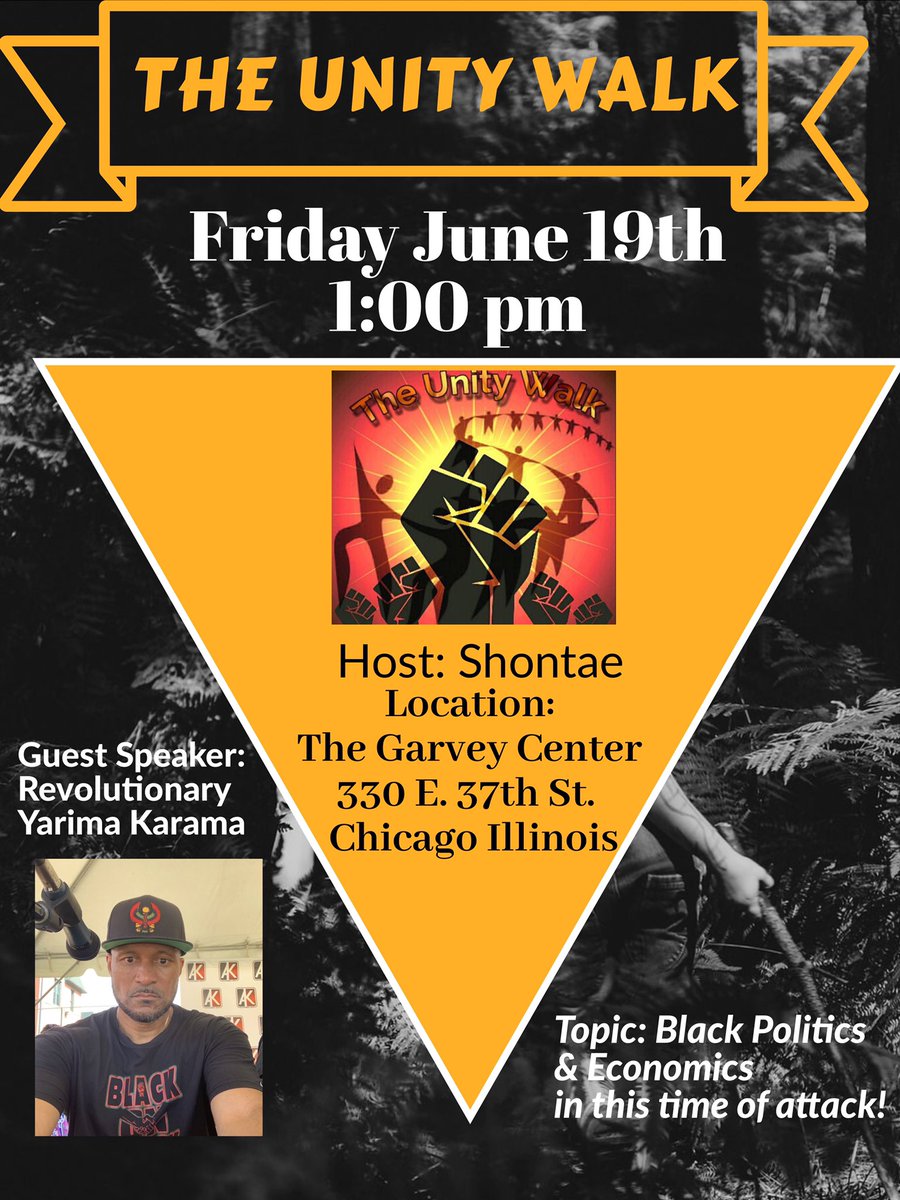 yarimakarama's tweet photo. This coming Friday! #theunitywalk #strategy #plees #blackpolitics #land #economics #education #spirituality https://t.co/kKmcQ9npBy