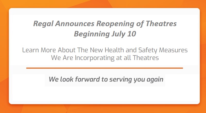 RegalMovies's tweet photo. Regal announces the reopening of theatres beginning July 10. Learn more: https://t.co/upOD4GckYn https://t.co/iLItWmxNrS