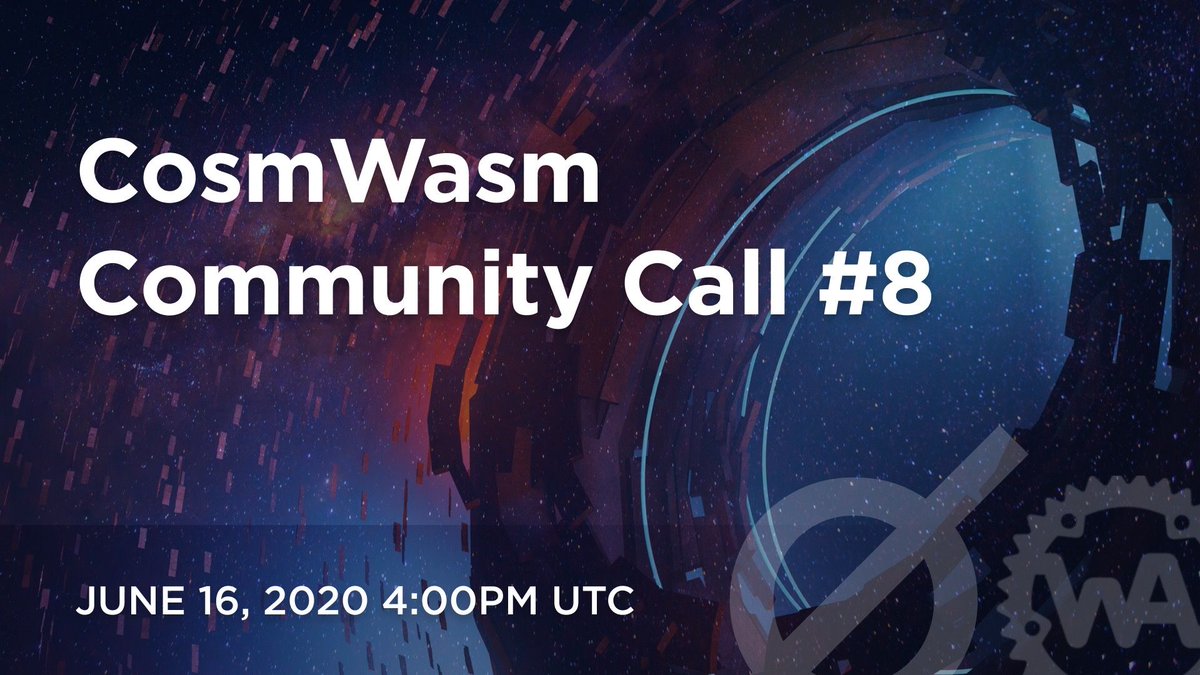 cosmos's tweet image. 🛰️ #CosmWasm community call

This Tuesday, June 16th at 6pm CEST (1600 UTC, 9am PDT), join Ethan Frey on a new @CosmWasm call discussing the implementation of #CosmWasm 1.0 &amp;amp; the plans around building #CosmJS standard library.

Join in 15 min 🎥 bit.ly/2N50Ydq