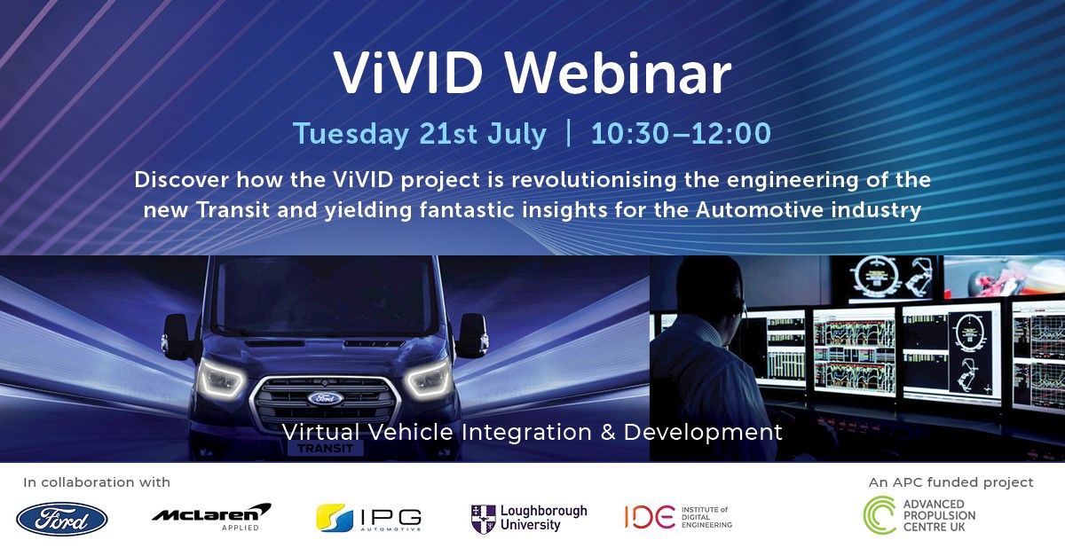 The <a href="/IDE__UK/">Institute of Digital Engineering</a> is back with another webinar! Join us on Tuesday 21 July at 10.30am, to discover the latest on how the Virtual Vehicle Integration &amp; Development (ViVID) Project is revolutionising the engineering of the new Transit! 
ideuk.org/post/vivid-web…