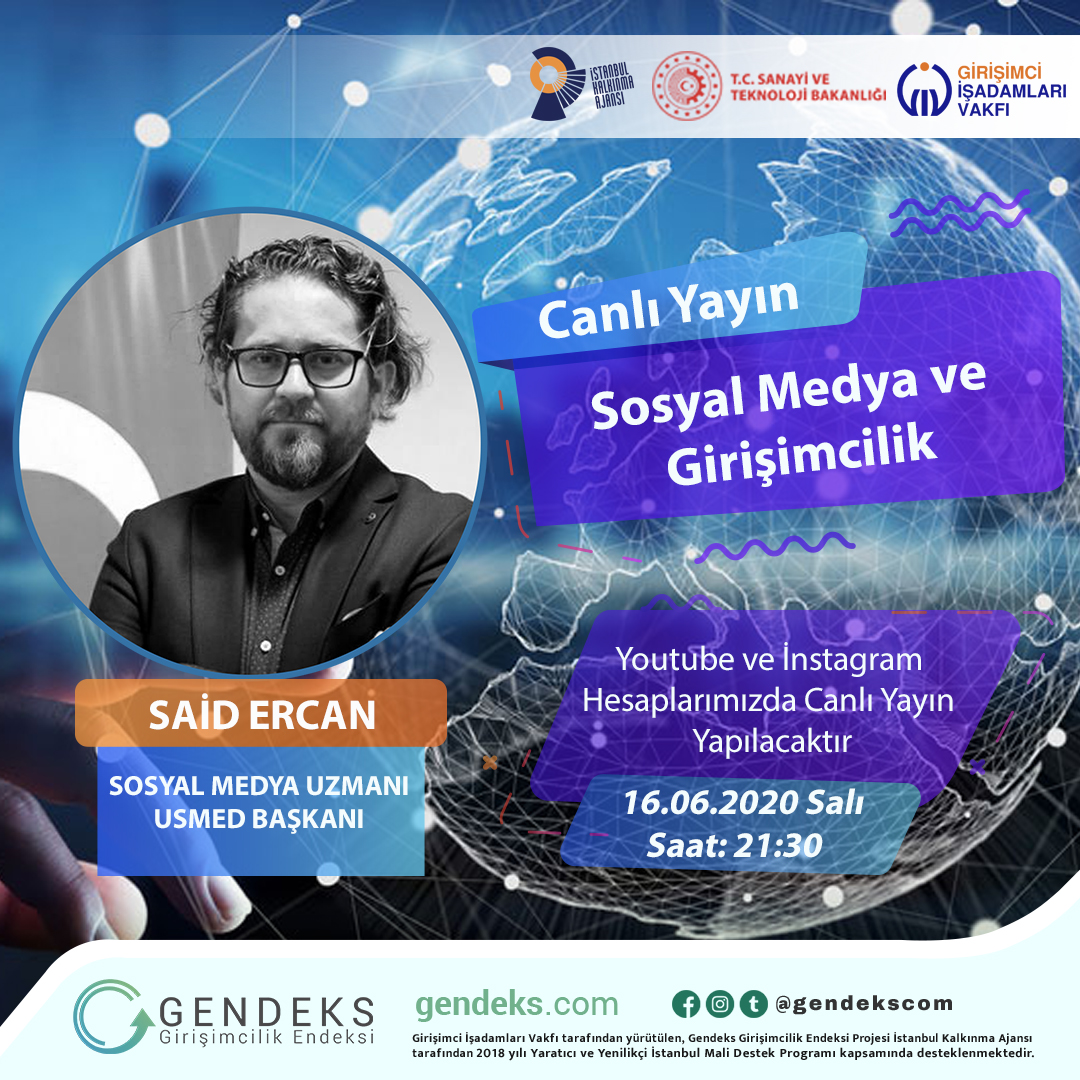 gendekscom's tweet photo. Sosyal Medya Uzmanı Said ERCAN’ın katılımıyla bu akşam Saat:21:30’da Sosyal Medya ve Girişimcilik konulu canlı yayınımızı izleyebilirsiniz.
👇https://t.co/LVUMLutESW
👇
https://t.co/G8xAUgm8hh
@istkaorgtr @saidercan
#Yenilikçiİstanbul #Gendeks
@givorgtr
#girişimcilik https://t.co/89AXppU6i2